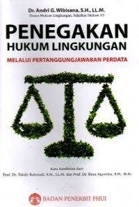 Penegakan Hukum Lingkungan Melalui Pertanggungjawaban Perdata