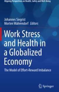 Work Stress and Health in a Globalized Economy.