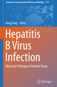 Hepatitis B Virus Infection Molecular Virology to Antiviral Drugs