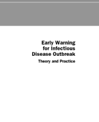 Early Warning for Infectious Disease Outbreak Theory and Practice