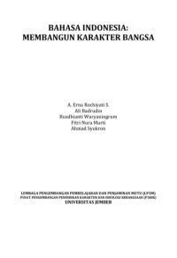 BAHASA INDONESIA: MEMBANGUN KARAKTER BANGSA
