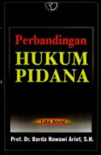 Perbandingan Hukum Pidana : Edisi Revisi