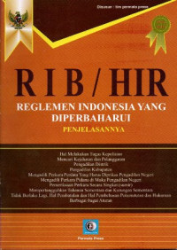 RIB / HIR Reglemen Indonesia Yang Diperbaharui Penjelasan