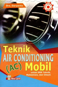 Teknik Air Conditioning (AC) Mobil