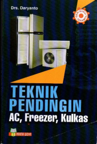 Teknik Pendingin Ac, Freezer, Kulkas