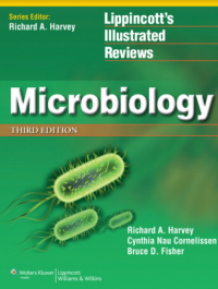 Lippincott’s Illustrated Reviews: Microbiology