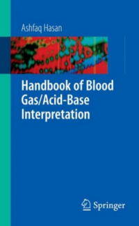 Handbook of Blood Gas/Acid–Base Interpretation