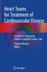 Heart Teams for Treatment of Cardiovascular Disease