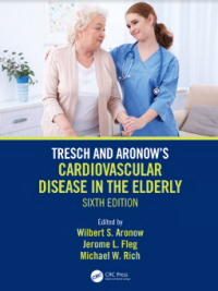 Tresch and Aronow’s Cardiovascular Disease in the Elderly