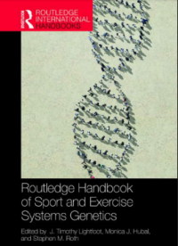 ROUTLEDGE HANDBOOK OF SPORT AND EXERCISE SYSTEMS GENETICS