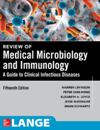 Medical Microbiology & Immunology A Guide to Clinical Infectious Diseases