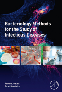 BACTERIOLOGY METHODS FOR THE STUDY OF INFECTIOUS DISEASES