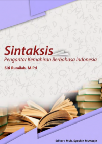Sintaksis

Pengantar Kemahiran Berbahasa Indonesia