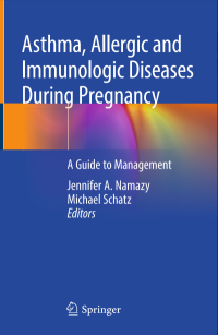 Asthma, Allergic and Immunologic Diseases During Pregnancy
