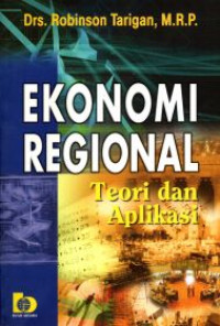 Ekonomi Regional Teori dan Aplikasi
