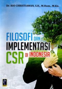 Filsofi Dan Imlementasi CSR Di Indonesia