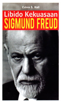 Libido Kekuasaan Sigmund Freud