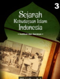 Sejarah Kebudayaan Islam Indonesia Institusi dan Gerakan