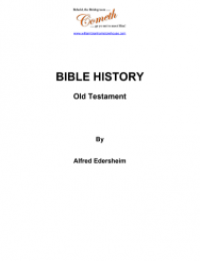 BIBLE HISTORY : Old Testament