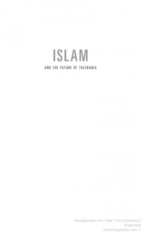 ISLAM AND THE FUTURE O F TOLERANCE